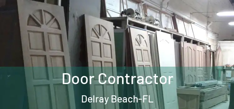 Door Contractor Delray Beach-FL
